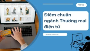 Diem-chuan-nganh-thuong-mai-dien-tu